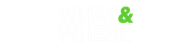 WHAT AND WHERE